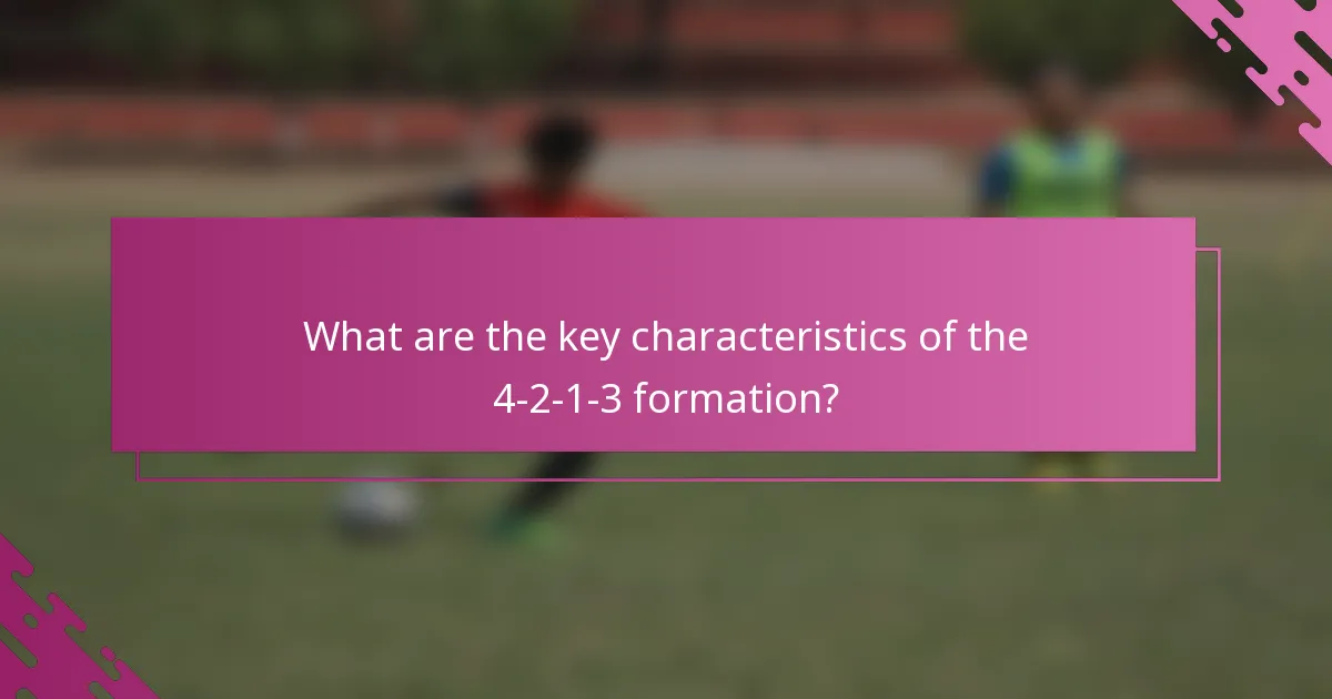 What are the key characteristics of the 4-2-1-3 formation?